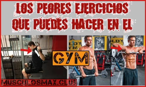 Peores ejercicios que puedes hacer en el gym