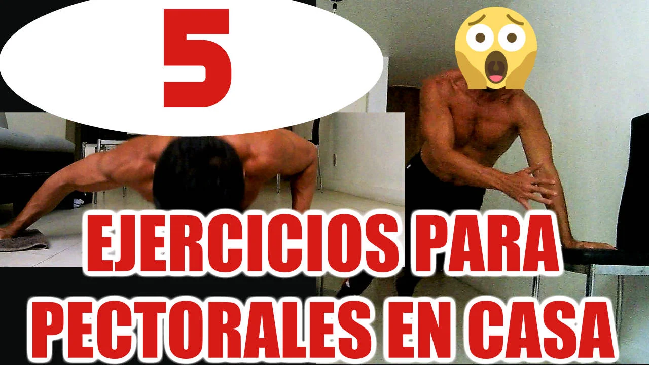 5 EJERCICIOS PARA PECTORALES EN CASA