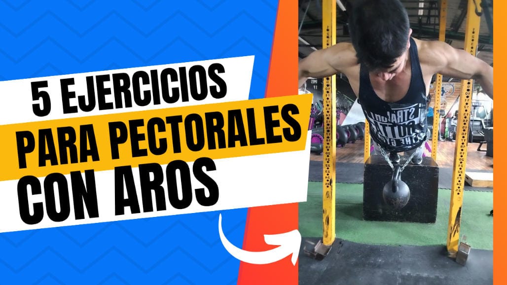 5 Ejercicios para Pecho con Aros 7 5 Ejercicios para pectorales con Aros