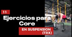 11 Ejercicios para Core con TRX