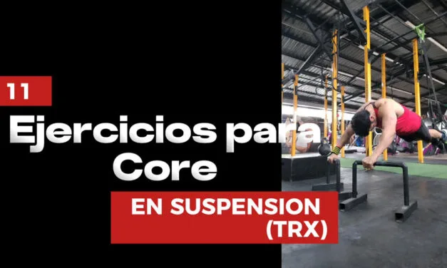 11 Ejercicios para Core con TRX